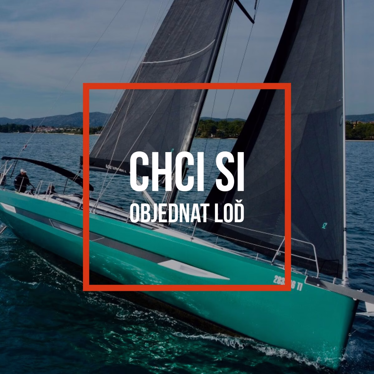 Chci si objednat loď